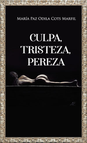 CULPA, TRISTEZA, PEREZA 9788418416873