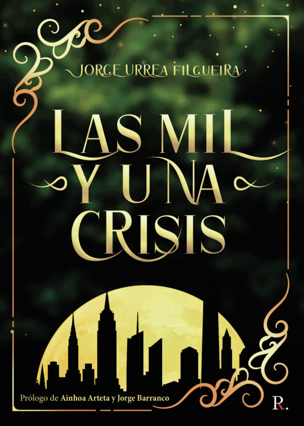 LAS MIL Y UNA CRISIS 9788418416958
