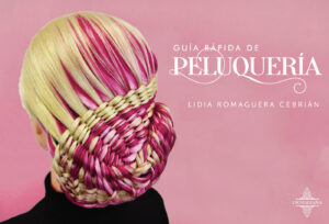 GUÍA RÁPIDA DE PELUQUERÍA 9788418448799