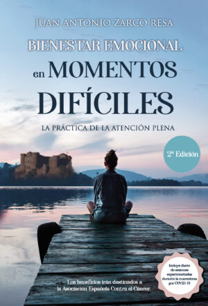 BIENESTAR EMOCIONAL EN MOMENTOS DIFÍCILES 9788418448942