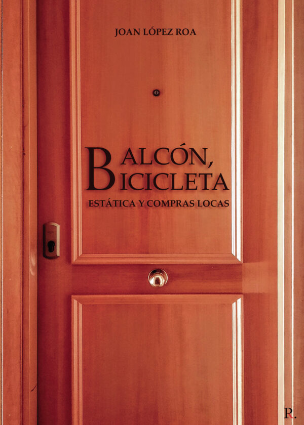 BALCÓN, BICICLETA ESTÁTICA Y COMPRAS LOCAS 9788418503641