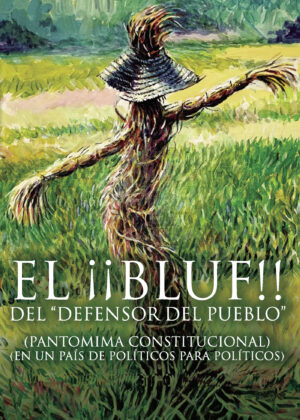 EL BLUF DEL DEFENSOR DEL PUEBLO 9788418528026