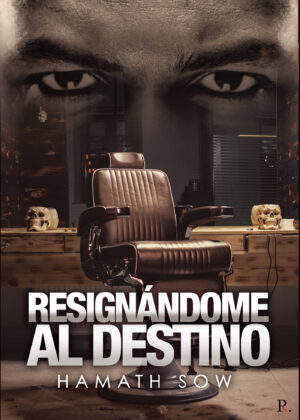 RESIGNÁNDOME AL DESTINO 9788418528637
