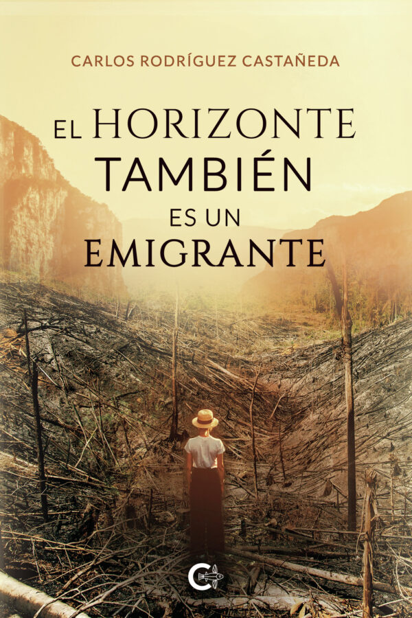 EL HORIZONTE TAMBIÉN ES UN EMIGRANTE 9788418548666