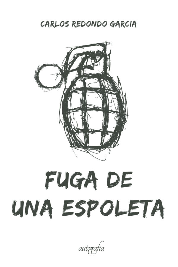 FUGA DE UNA ESPOLETA 9788418587610