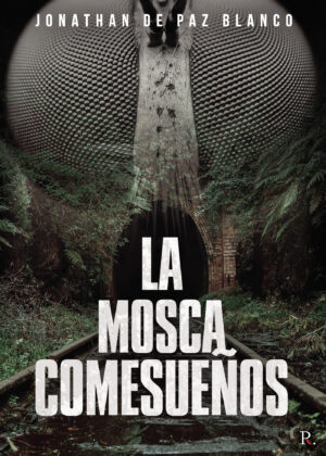 LA MOSCA COMESUEÑOS 9788418605260