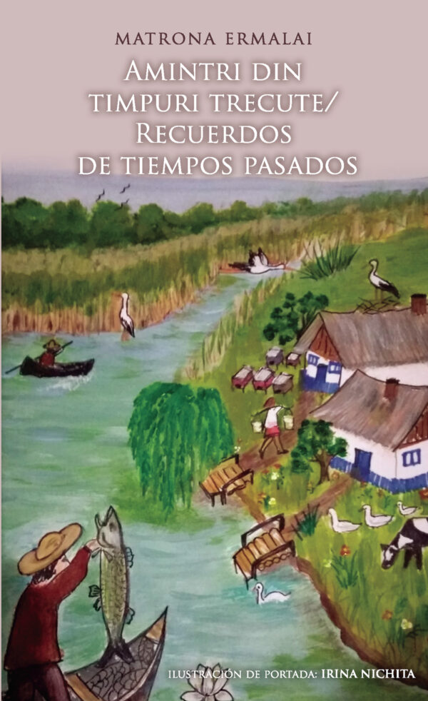 AMINTRI DIN TIMPURI TRECUTE/ RECUERDOS DE TIEMPOS PASADOS 9788418654442