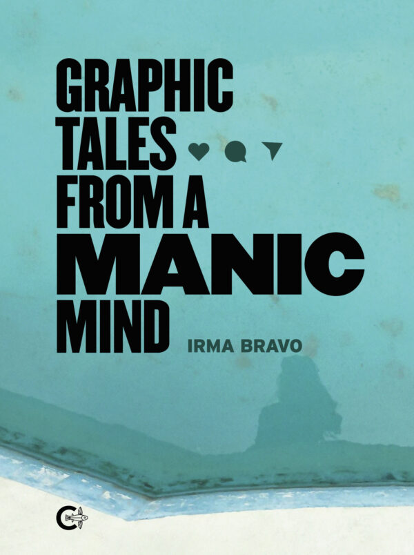 GRAPHIC TALES FROM A MANIC MIND 9788418665851