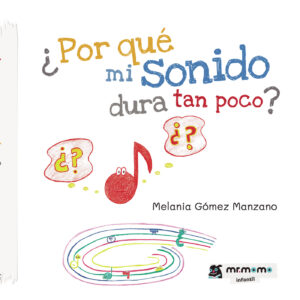 ¿POR QUÉ MI SONIDO DURA TAN POCO? (TAPA DURA) 9788418683008