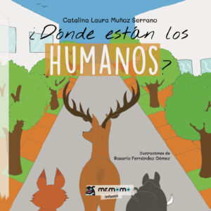 ¿DÓNDE ESTÁN LOS HUMANOS? 9788418683497