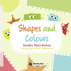 SHAPES AND COLOURS 9788418683527