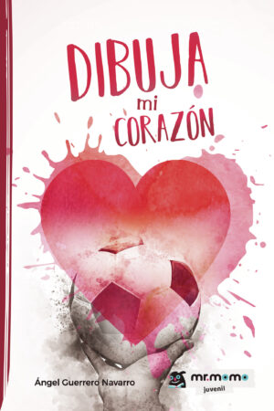 DIBUJA MI CORAZÓN 9788418683534