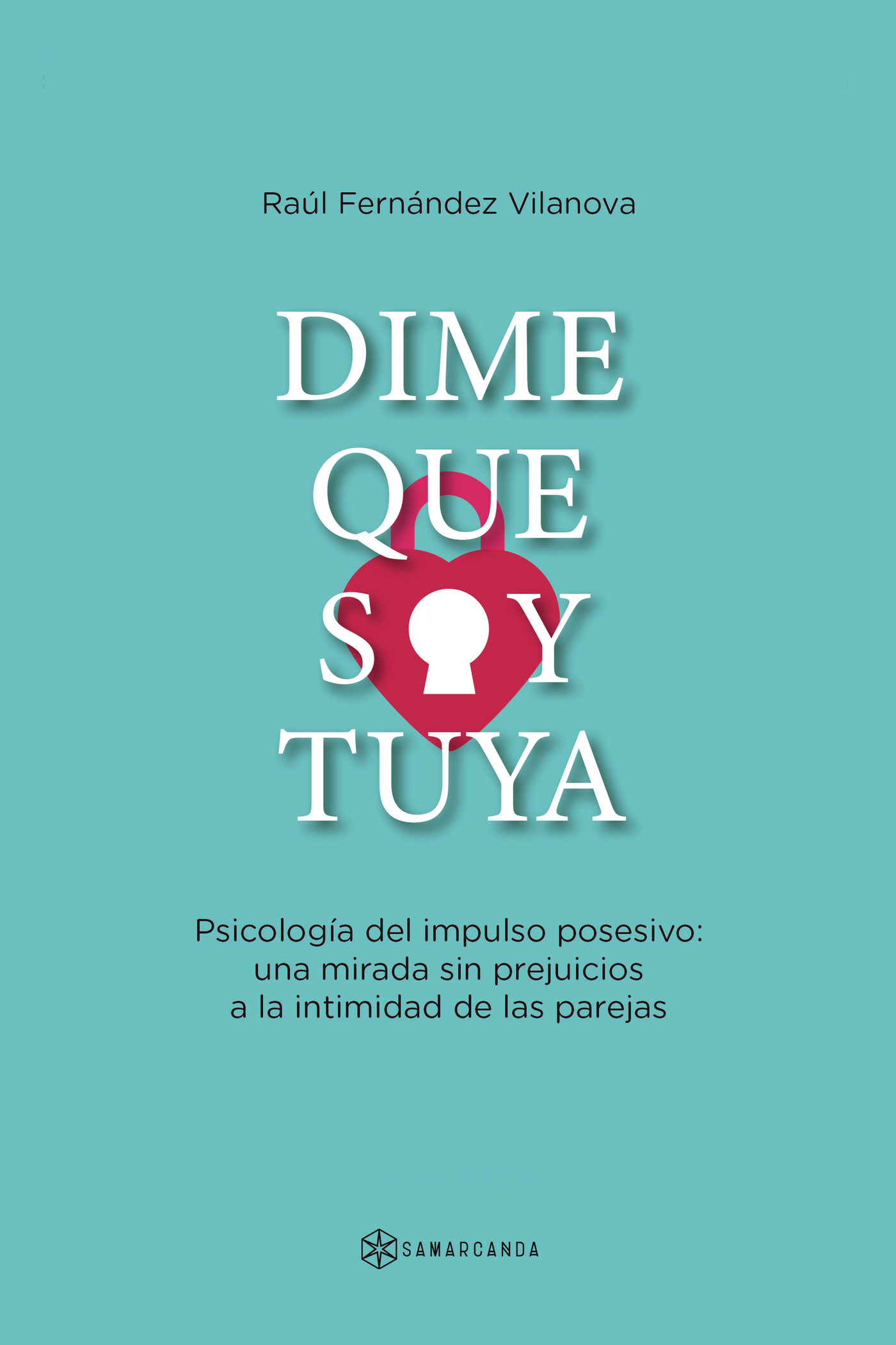 DIME QUE SOY TUYA