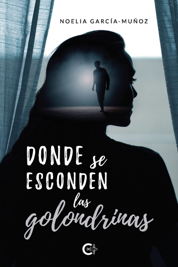 DONDE SE ESCONDEN LAS GOLONDRINAS 9788418787331