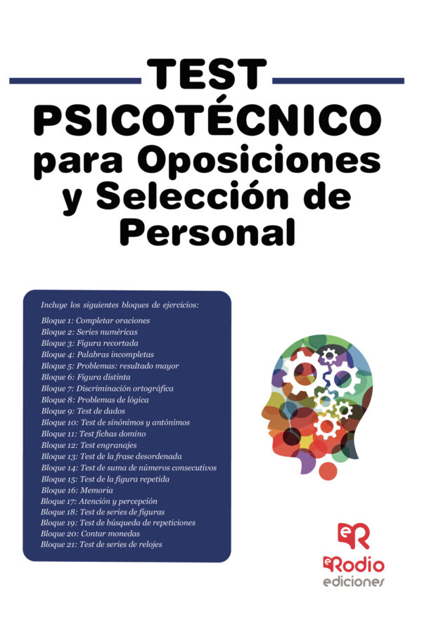 TEST PSICOTÉCNICO PARA OPOSICIONES Y SELECCIÓN DE PERSONAL 9788418794087