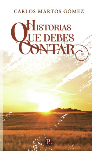HISTORIAS QUE DEBES CONTAR 9788418804205