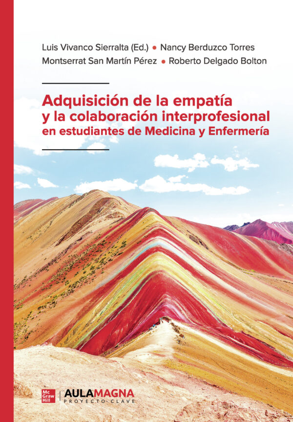 ADQUISICIÓN DE LA EMPATÍA Y LA COLABORACIÓN INTERPROFESIONAL EN ESTUDIANTES DE MEDICINA 978841880