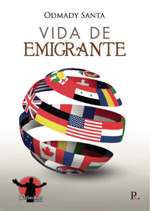 VIDA DE EMIGRANTE 9788418829352