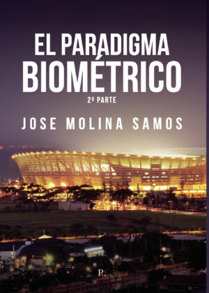 EL PARADIGMA BIOMÉTRICO 9788418829451