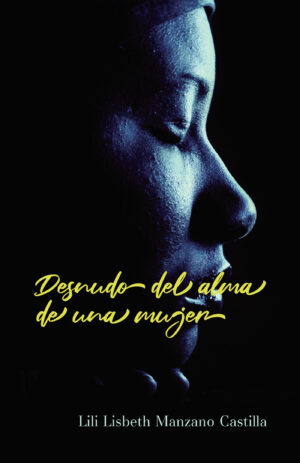 DESNUDO DEL ALMA DE UNA MUJER