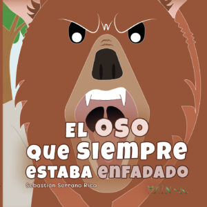 EL OSO QUE SIEMPRE ESTABA ENFADADO 9788418876127
