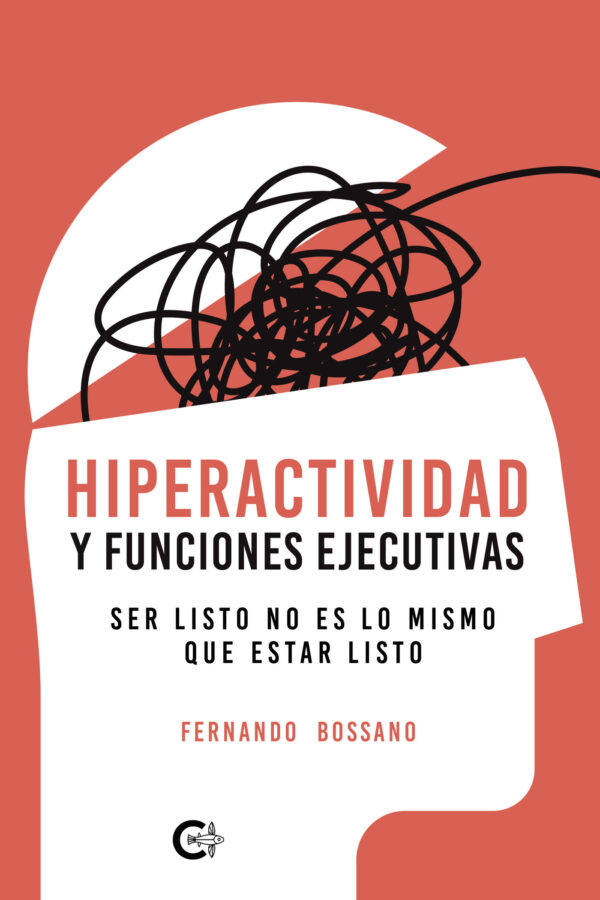HIPERACTIVIDAD Y FUNCIONES EJECUTIVAS 9788418921216