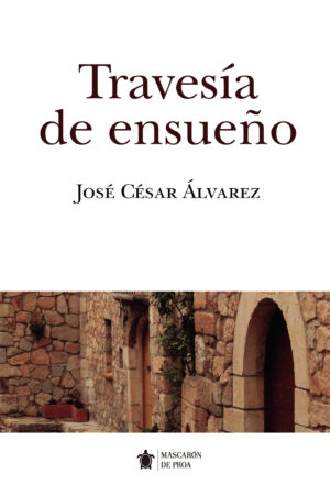 TRAVESÍA DE ENSUEÑO