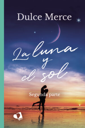 LA LUNA Y EL SOL 9788418962004