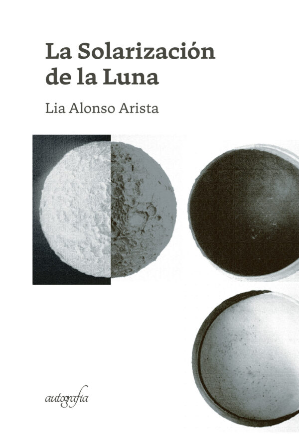 LA SOLARIZACIÓN DE LA LUNA 9788419042187