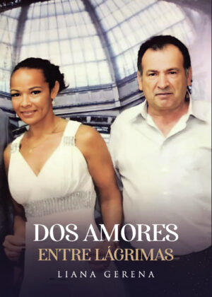 DOS AMORES ENTRE LÁGRIMAS 9788419074188