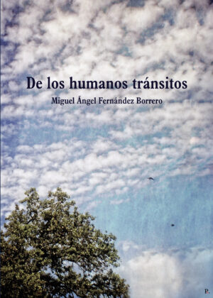 DE LOS HUMANOS TRÁNSITOS 9788419153241