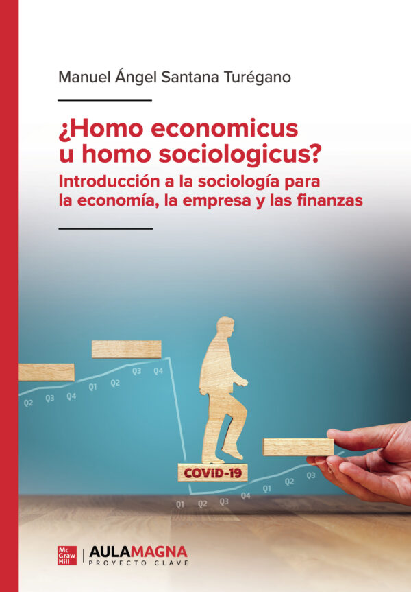¿HOMO ECONOMICUS U HOMO SOCIOLOGICUS? 9788419187123