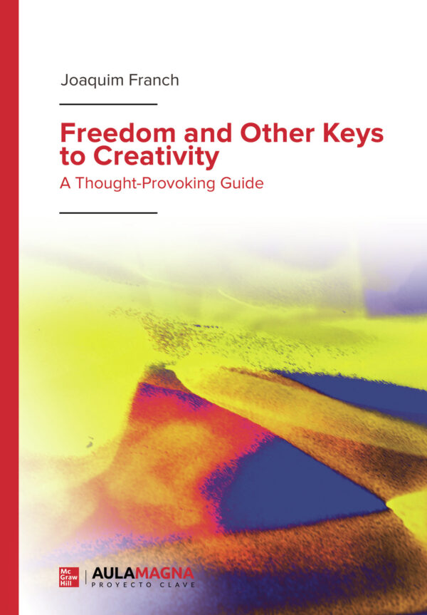 FREEDOM AND OTHER KEYS TO CREATIVITY 9788419187185