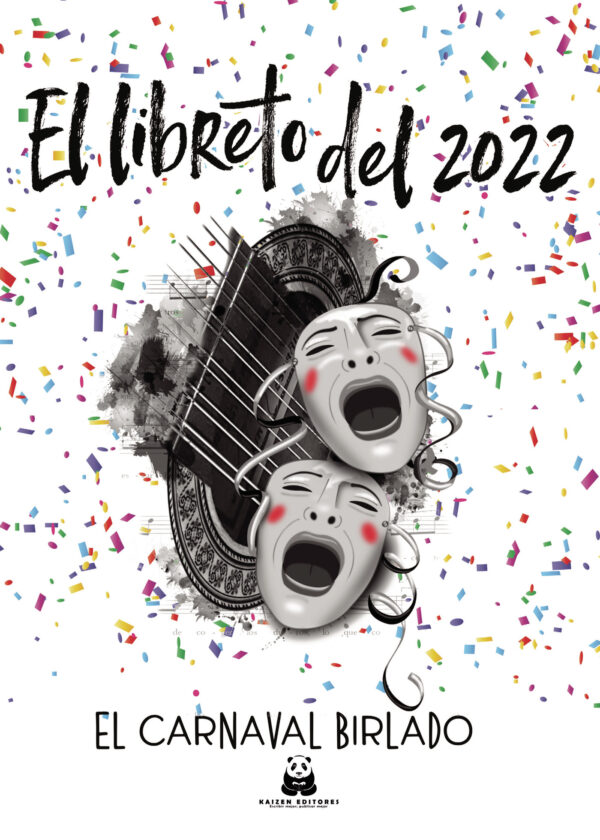 EL LIBRETO DEL 2022. EL CARNAVAL BIRLADO 9788419209009