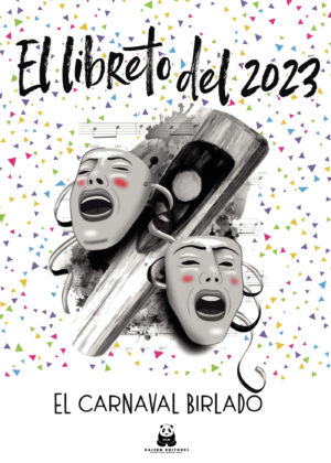 EL LIBRETO DEL 2023. EL CARNAVAL BIRLADO 9788419209122