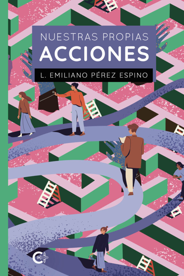 NUESTRAS PROPIAS ACCIONES 9788419267078