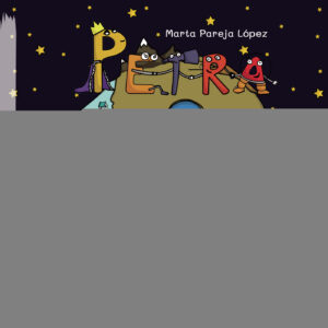 PETRA, EL PLANETA DE LAS LETRAS TAPA BLANDA 9788419313034