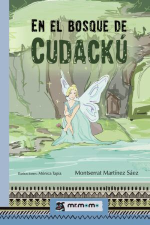 EN EL BOSQUE DE CUDACKÚ 9788419313461
