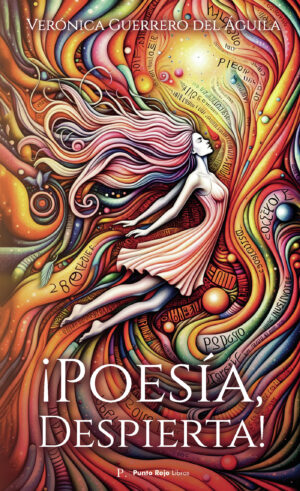 ¿POESÍA, DESPIERTA! 9788419465542