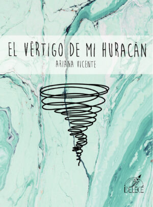 EL VÉRTIGO DE MI HURACÁN 9788419486073