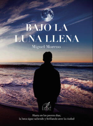 BAJO LA LUNA LLENA 9788419486578