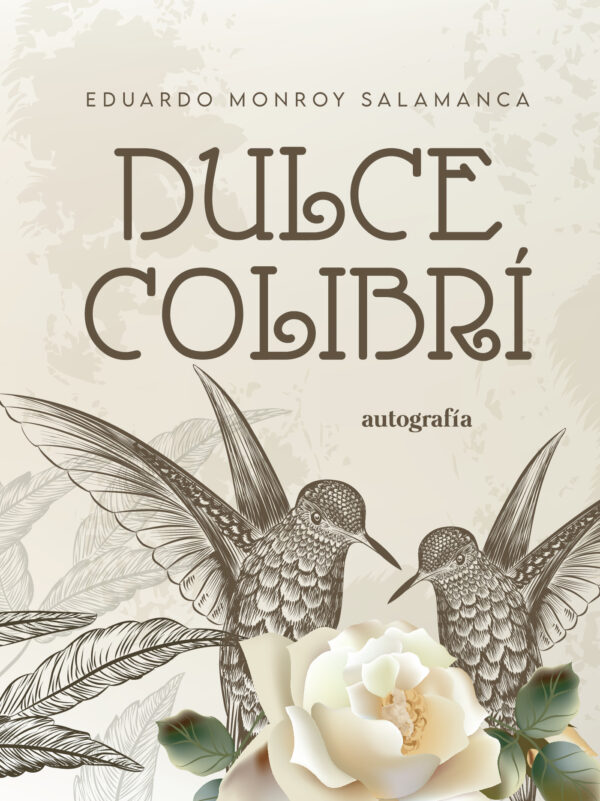 DULCE COLIBRÍ 9788419528001