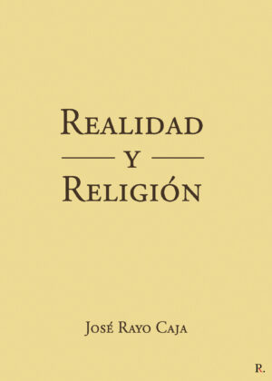 REALIDAD Y RELIGIÓN 9788419537423