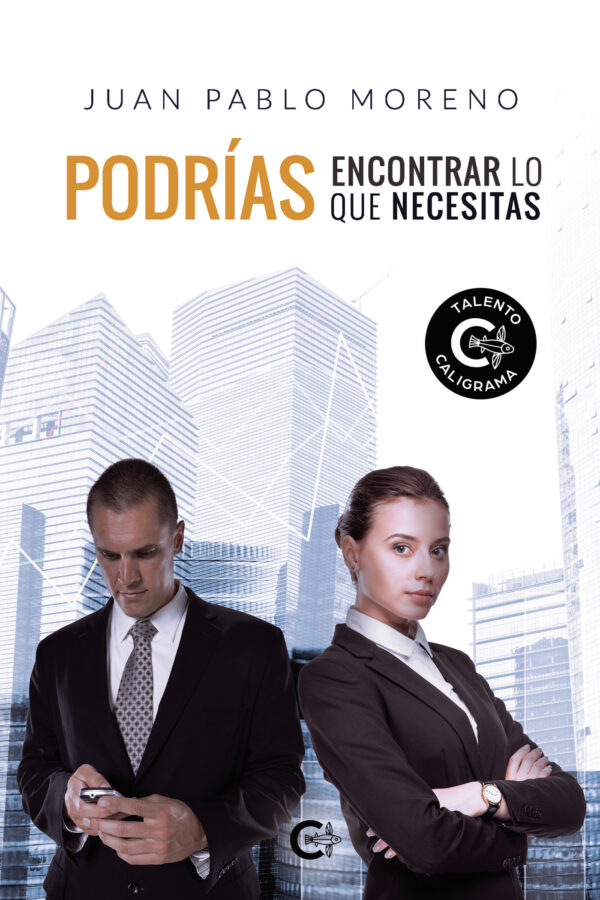 PODRÍAS ENCONTRAR LO QUE NECESITAS 9788419551177