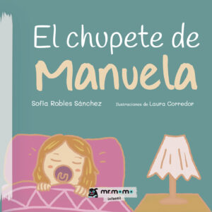 EL CHUPETE DE MANUELA 9788419622068