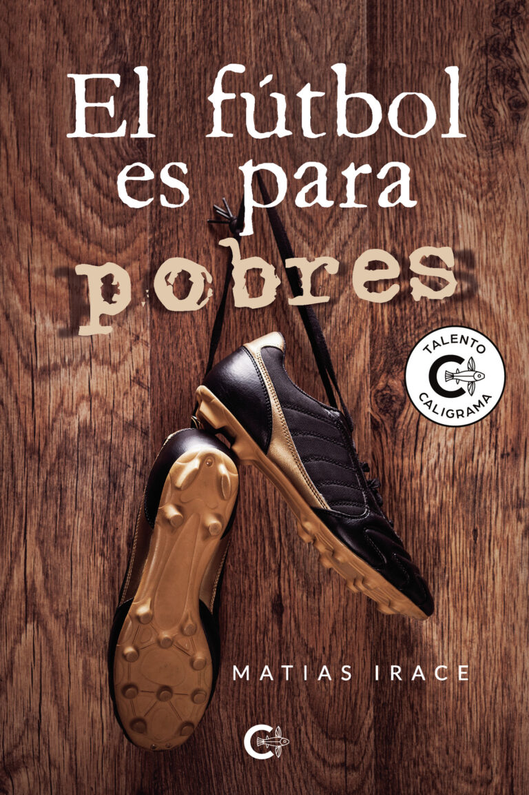 EL FÚTBOL ES PARA POBRES