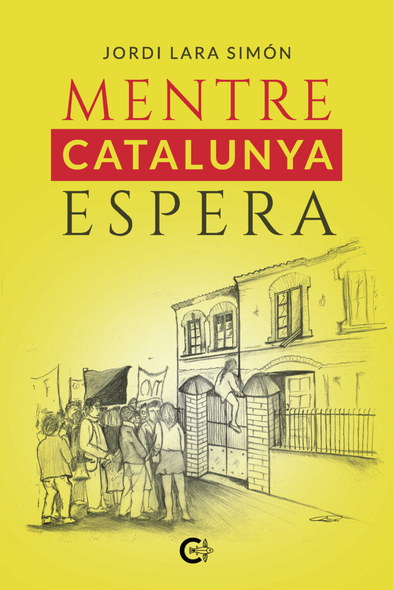 MENTRE CATALUNYA ESPERA