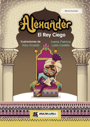 ALEXANDER, EL REY CIEGO 9788419762108