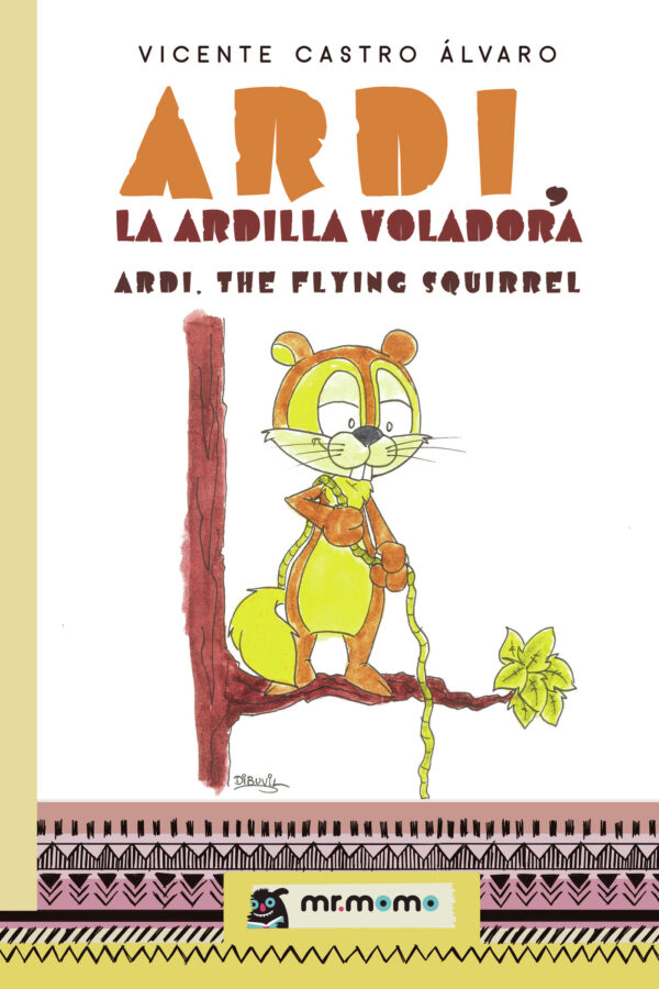 ARDI, LA ARDILLA VOLADORA 9788419762375