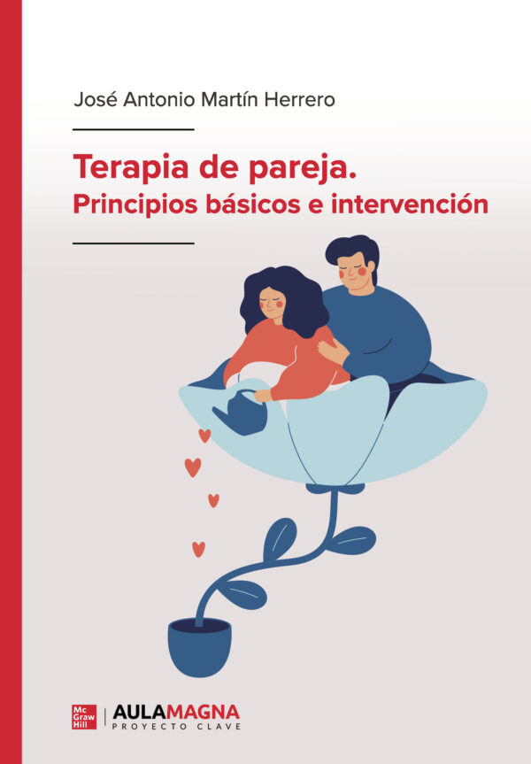 TERAPIA DE PAREJA. PRINCIPIOS BÁSICOS E INTERVENCIÓN 9788419786340